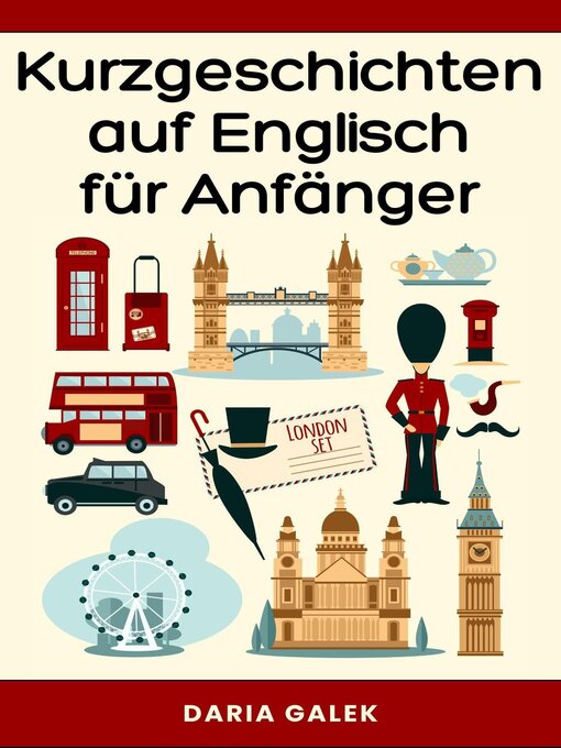 Title details for Kurzgeschichten auf Englisch für Anfänger by Daria Galek - Available